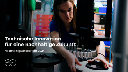 Gemeinsam stärker für Nachhaltigkeit, Körber Technologies Nachhaligkeitsbericht 2024